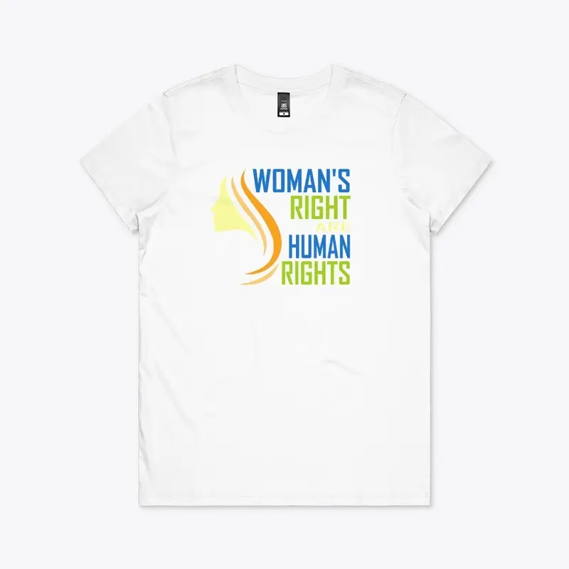 WOMAN'S RIGHT  ARE HUMAN RIGHTS