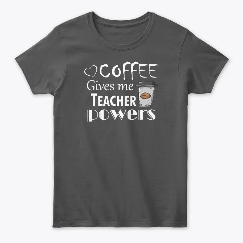 Coffee Teacher Powers