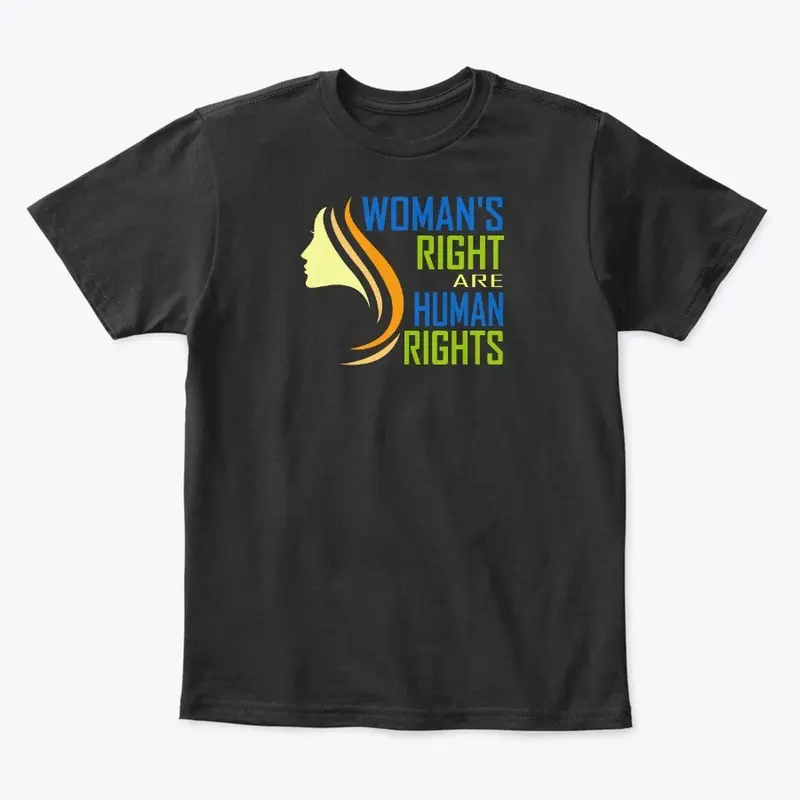 WOMAN'S RIGHT  ARE HUMAN RIGHTS