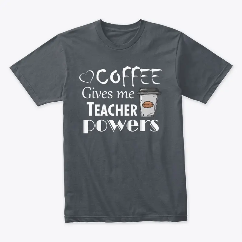 Coffee Teacher Powers